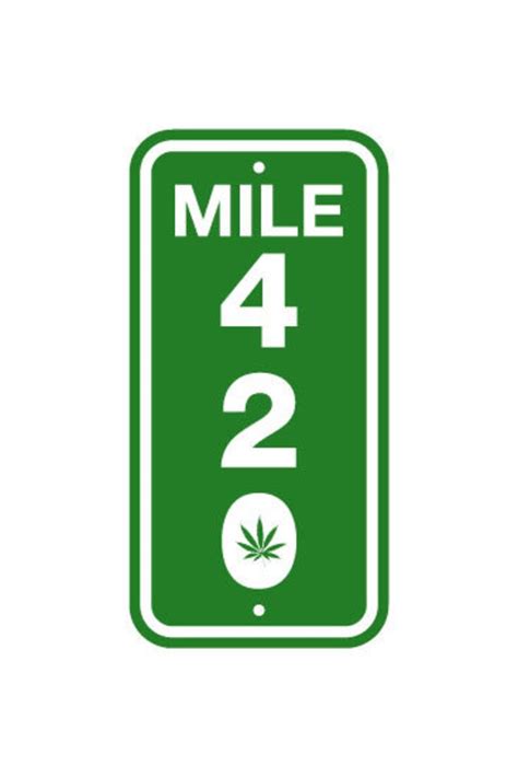 420 Mile Marker Sign With Green Leaf 6x12 Etsy