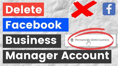 How To Delete A Facebook Business Manager Account In 2023
