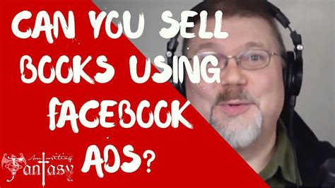 Youve Heard The Pluses And Minuses Of Using Facebook Ads To Sell Books