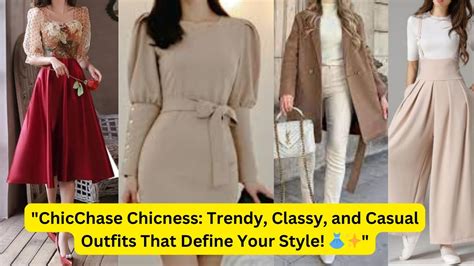 "ChicChase Style Guide: Elevate Your Wardrobe with Trendy, Classy, and