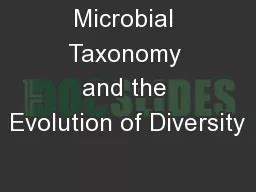PPT Microbial Taxonomy And The Evolution Of Diversity PowerPoint