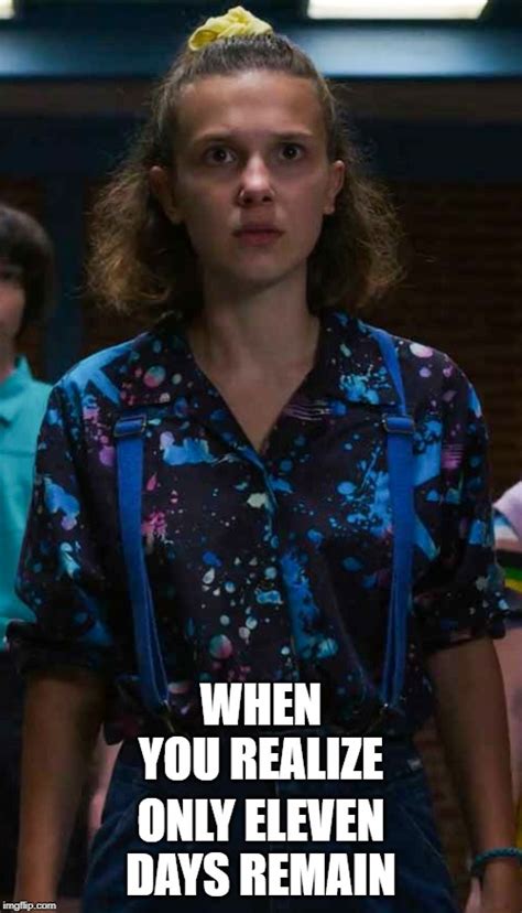 Image Tagged In Eleven Stranger Things Imgflip