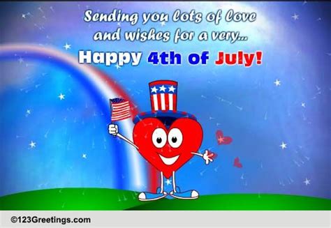 Love And Wishes For July 4th Free For Loved Ones Ecards 123 Greetings