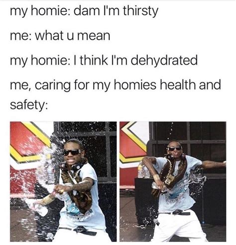 15 Thirst Quenching Memes Thatll Remind You To Hydrate Positive