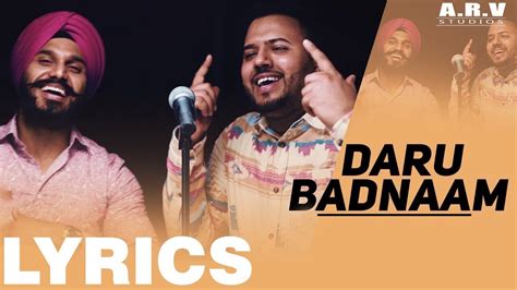 Daru Badnaam Karti Lyrics Video Song Arv Studios Youtube