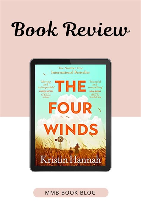 The Four Winds Kristin Hannah Review Mmb Book Blog