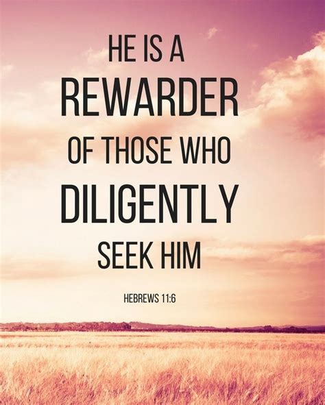 Seek Him And You Will Find Him And Be Rewarded Believersquote Bible