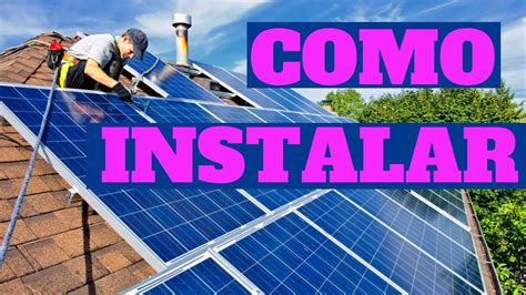 Como Instalar Energia Solar Fotovoltaica Em Sua Residencia YouTube