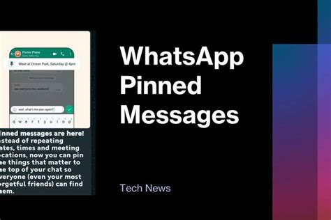 Whatsapp Introduces Message Pinning For Personalized Chats Waredata