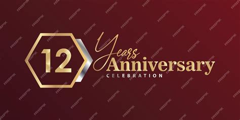 Premium Vector 12th Year Anniversary Celebration Golden And Silver