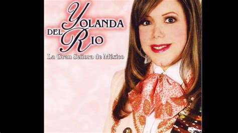 Yolanda Del Rio Lo Tuyo No Se Llama Amor Youtube