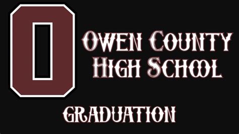 Owen County High School Graduation Youtube