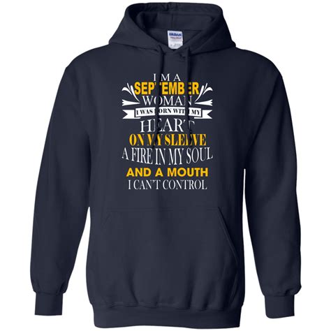 I Am A September Woman I Was Born With My Heart On My Sleeve T Shirt