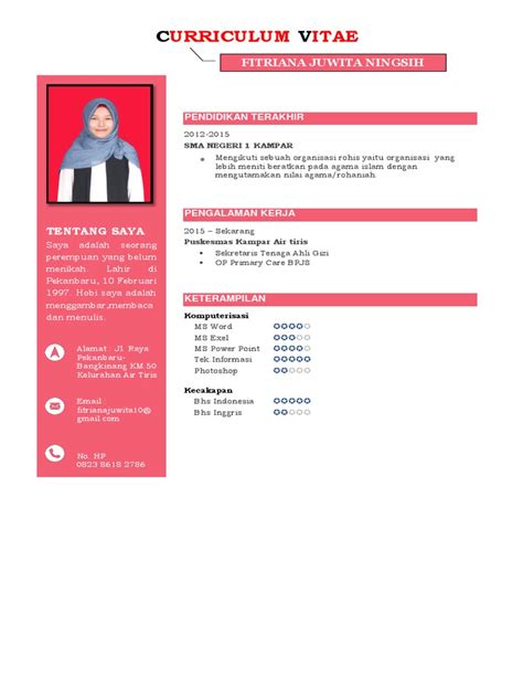 Berikut ini adalah contoh curriculum vitae secara umum dan paling sederhana yang banyak digunakan oleh fresh graduate atau yang belum pernah bekerja 9 Contoh Curriculum Vitae Tampilan Cantik, Menarik Dan ...