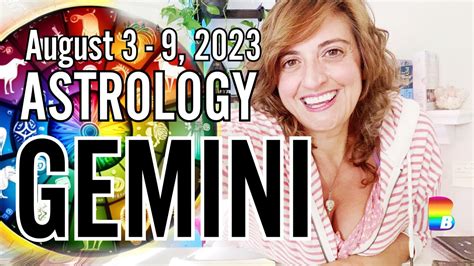 ♊️ Gemini Week Ahead Astrology ♊️ August 3 9 2023 Gemini Weekahead