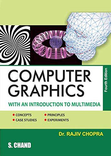 Computer Graphics Ebook Chopra Rajiv Kindle Store