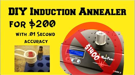 Diy Induction Annealing Brass With 01 Second Accuracy For 200 Youtube