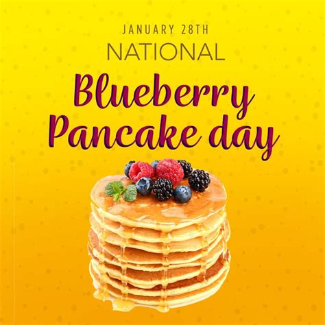 On January 28th National Blueberry Pancake Day Brinks The Sweetness Of