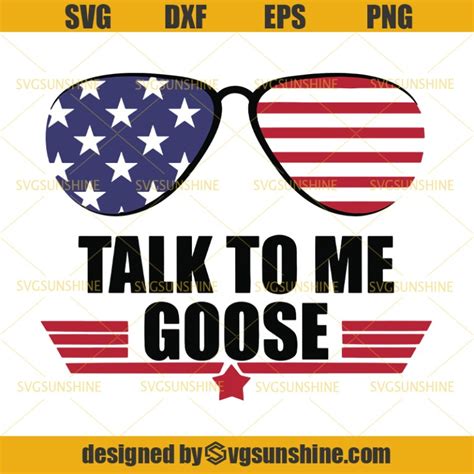 4th of July Talk To Me Goose Svg, America Sunglasses Svg, Talk To Me