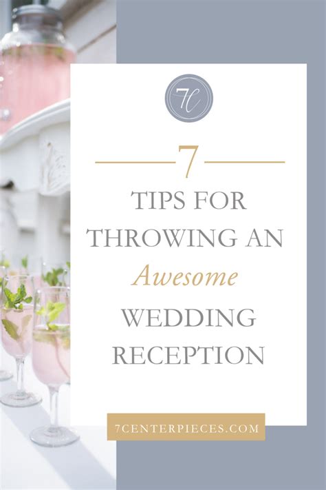 7 Tips For Throwing An Awesome Wedding Reception Planning