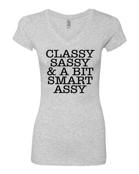 women s classy sassy and a bit smart assy v neck funny by voxxusa