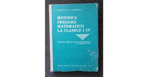 Metodica Predarii Matematicii La Clasele I Iv Ioan Neacsu Arhiva