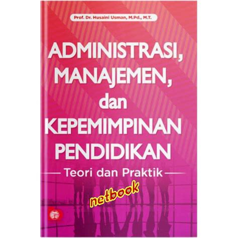 Jual Administrasi Manajemen Dan Kepemimpinan Pendidikan Shopee Indonesia