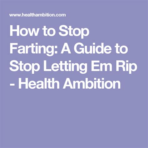 How To Stop Farting 7 Easy Ways To Reduce Bloating And Gas Reduce Bloating Let It Be Health