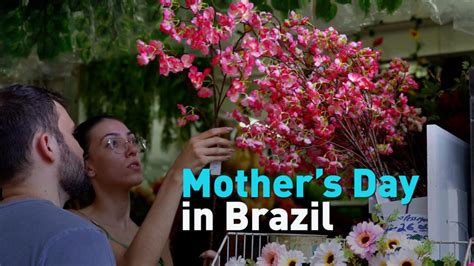 Mothers Day In Brazil Cgtn America