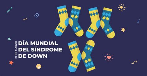 21 De Marzo Día Mundial Del Síndrome De Down Instituto De Salud