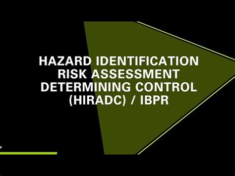 Hazard Identification Risk Assessment And Determining Control Hiradc
