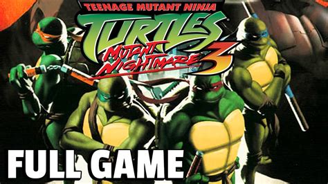 Teenage Mutant Ninja Turtles 3 Mutant Nightmare Full Game