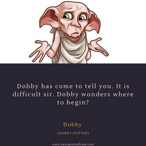 23 Best Dobby Quotes The Free Elf