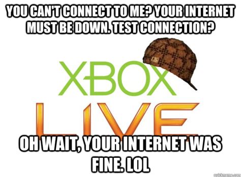 You Cant Connect To Me Your Internet Must Be Down Test Connection
