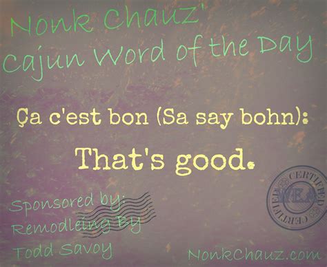 Cajun Word Of The Day French Quotes French Words Learning Languages
