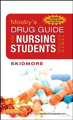 Mosby's drug guide for nursing students by skidmore. Mosby's Drug Guide for Nursing Students, 10th Edition 10th Edition ⋆ eMEDICAL BOOKS