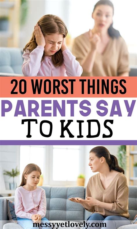 20 Things Parents Should Never Say To Their Children Kids Parenting