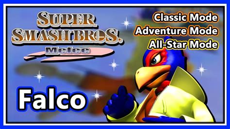 Super Smash Bros Melee Classic Adventure And All Star Mode Falco