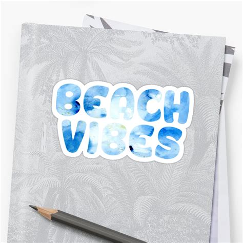 Beach Vibes Sticker By Taylormedd16 Redbubble