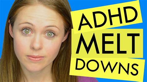 Help How To Deal With Adhd Meltdowns Youtube
