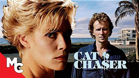Cat Chaser Full Movie Crime Thriller Peter Weller Kelly