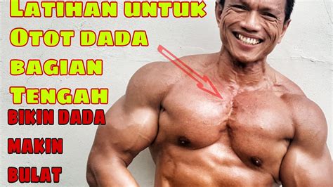 Melatih Otot Dada Bagian Tengah Beserta Variasi Workout Youtube