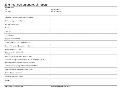 Mis report format and features: Equipment repair documentation - Maintenance engineer