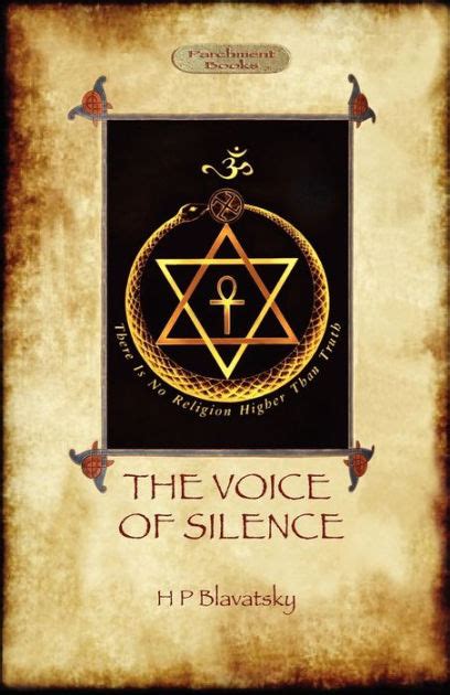 The Voice Of The Silence By H P Blavatsky Paperback Barnes And Noble