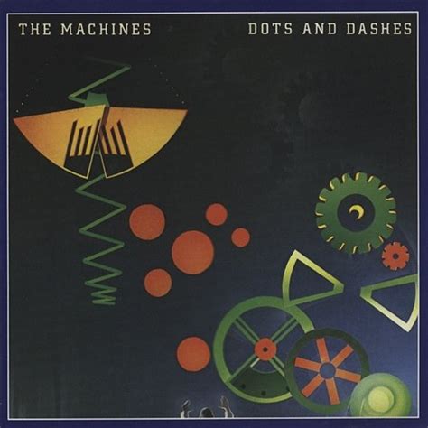 Dots And Dashes The Machines Muzyka Mp3 Sklep Empikcom