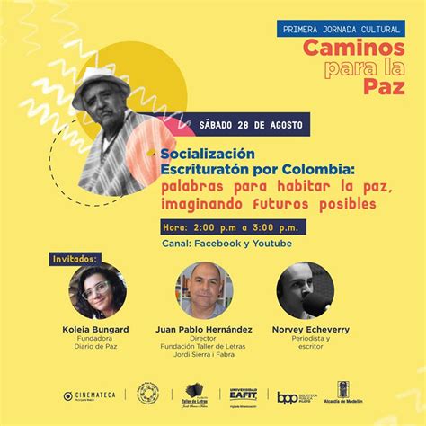 Jornada Cultural Caminos Para La Paz El 28 De Agosto