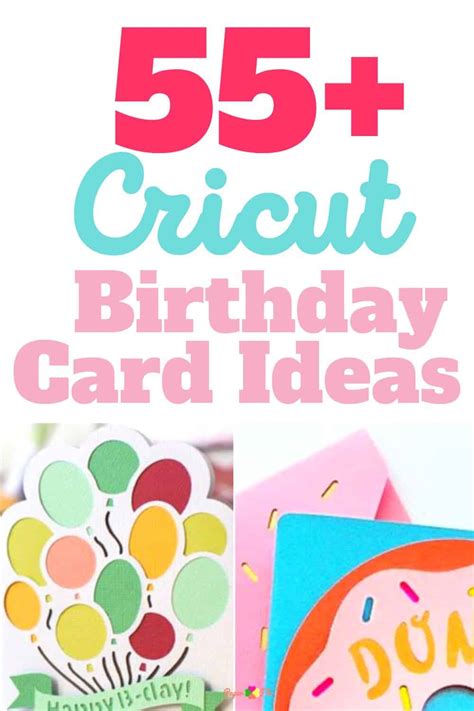 55 Cricut Birthday Card Ideas Easy Projects For Beginners