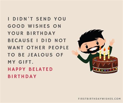 55 Best Funny Belated Birthday Wishes For Everyone 2023