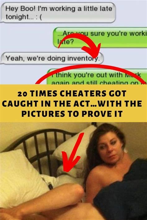 Times Cheaters Got Caught In The Actwith The Pictures To Prove It Cheaters Words Jokes