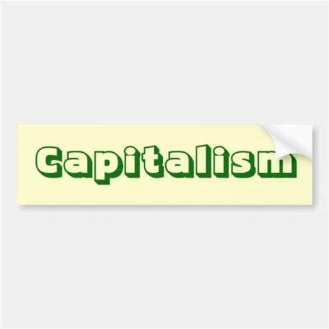 Capitalism Bumper Sticker Zazzle